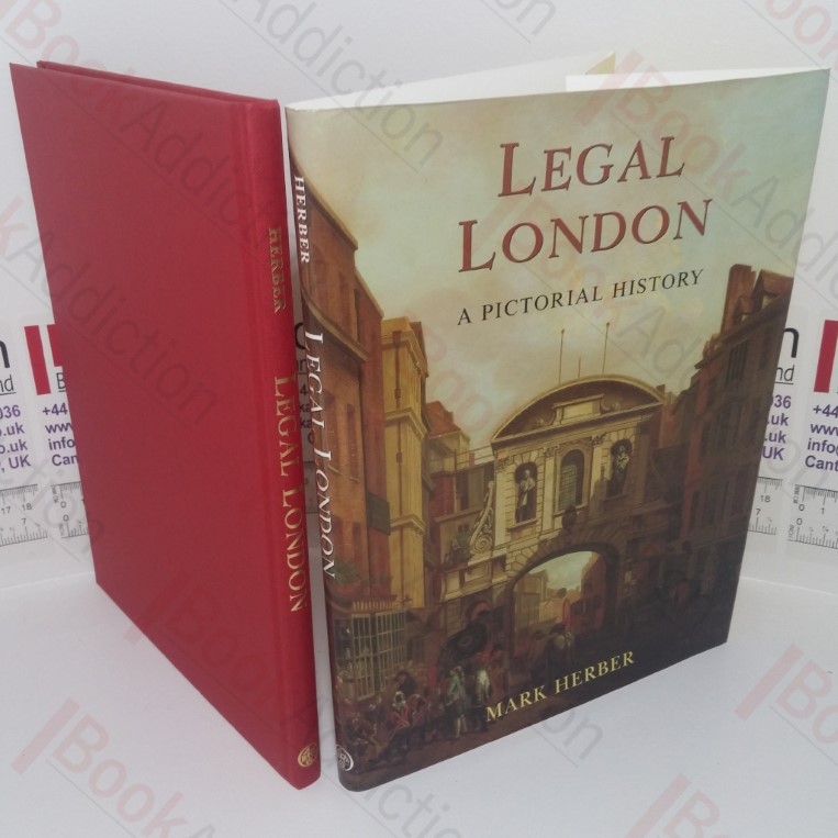 London Legal: A Pictorial History