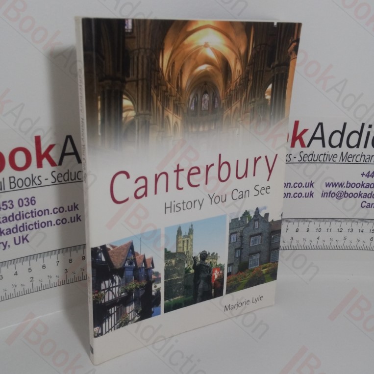 Canterbury: History You Can See