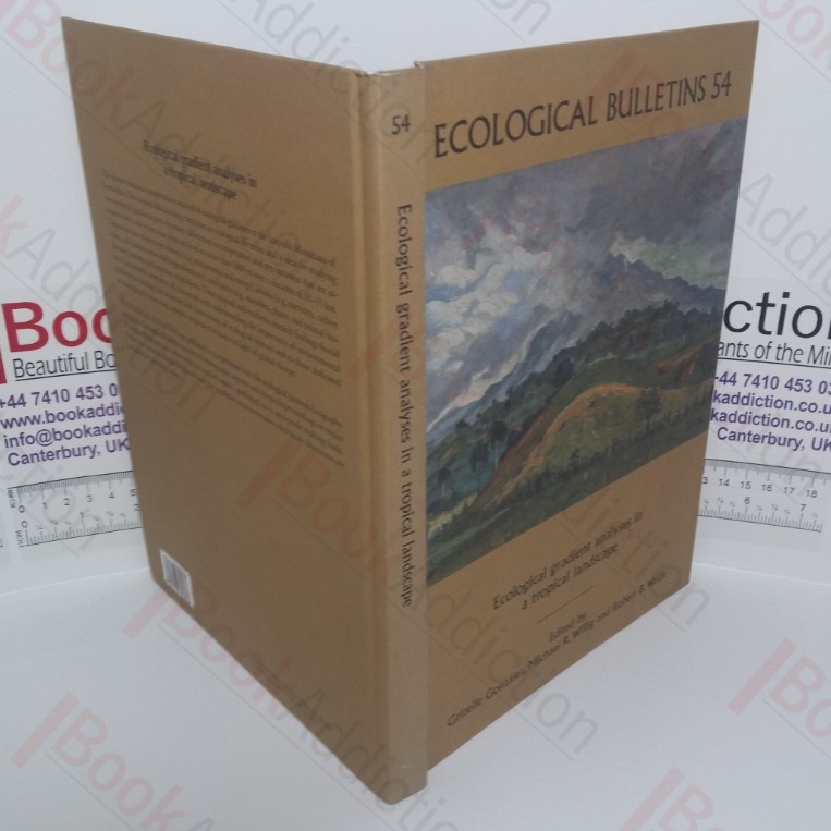 Ecological Gradient Analyses in a Tropical Landscape (Ecological Bulletins, No. 54)