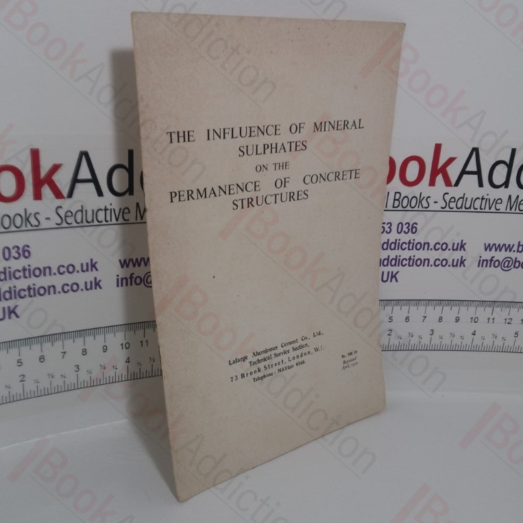 The Influence of Mineral Sulphates on the Permanence of Concrete Structures