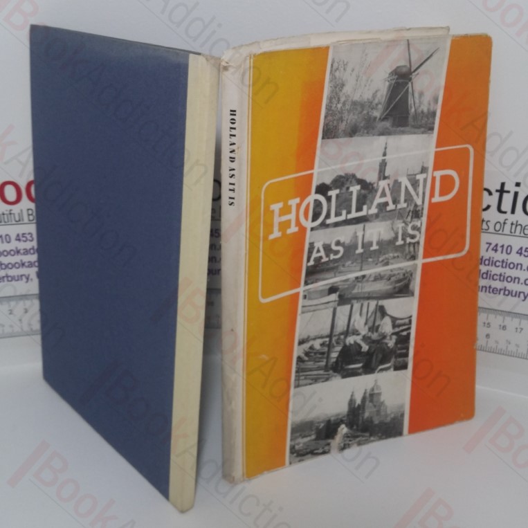 Holland As It Is: Zo Is Holland