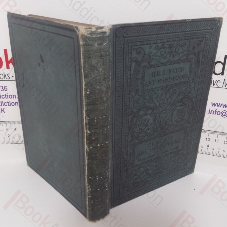 Architecture: Classic and Early Christian (Illustrated Handbooks of Art History series)