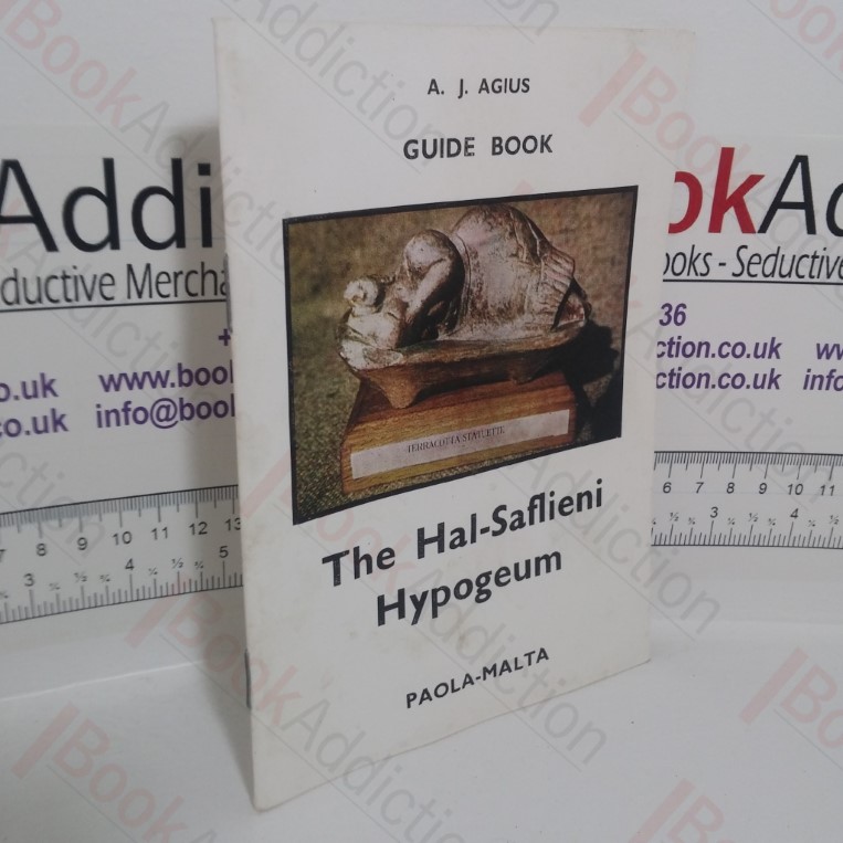 The Hal-Saflieni Hypogeum: Guide Book