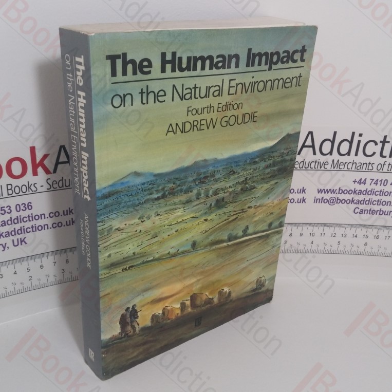 The Human Impact on the Natural Environment