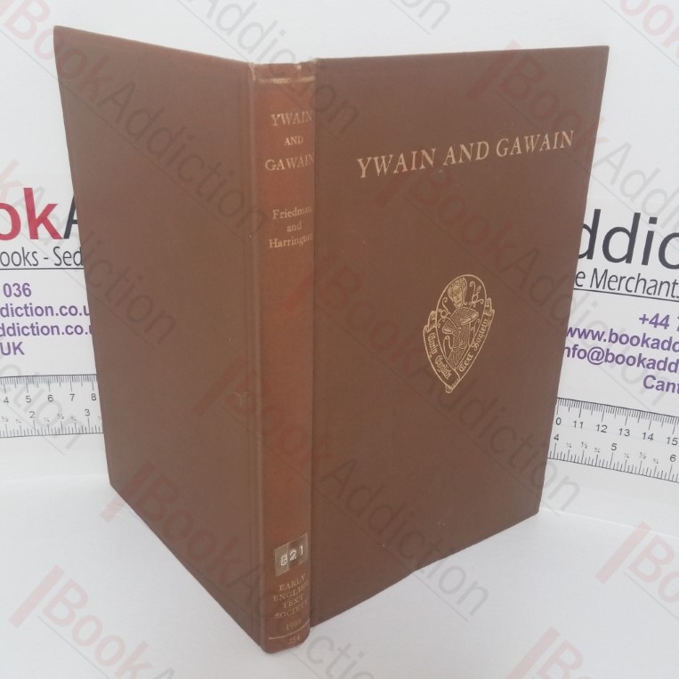 Ywain and Gawain (Early English Text Society, No. 254)