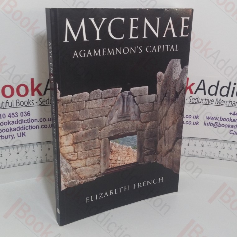 Mycenae: Agamemnon's Capital