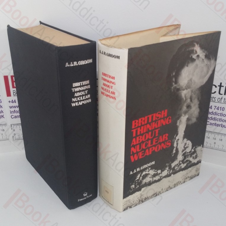 British Thinking About Nuclear Weapons