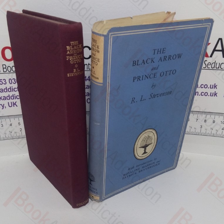The Black Arrow and Prince Otto (Collins New Classics series)