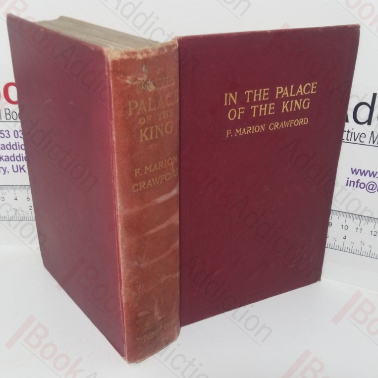 In the Palace of the King: A Love Story of Old Madrid