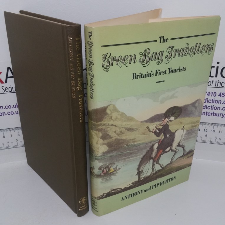The Green Bag Travellers: Britain's First Tourists