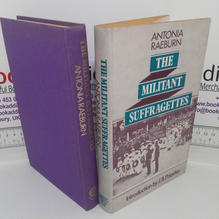 The Militant Suffragettes