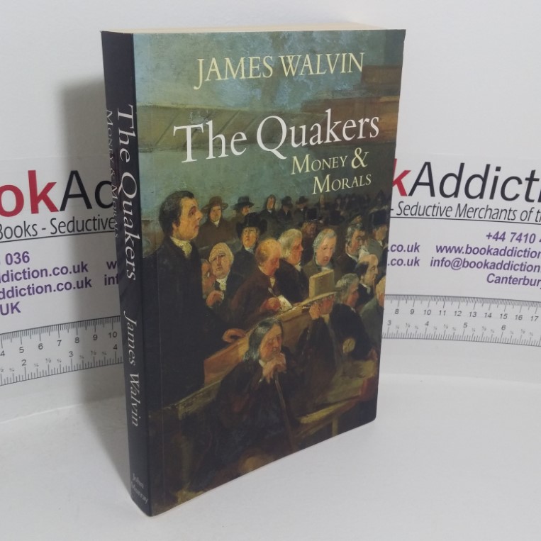 The Quakers: Money & Morals