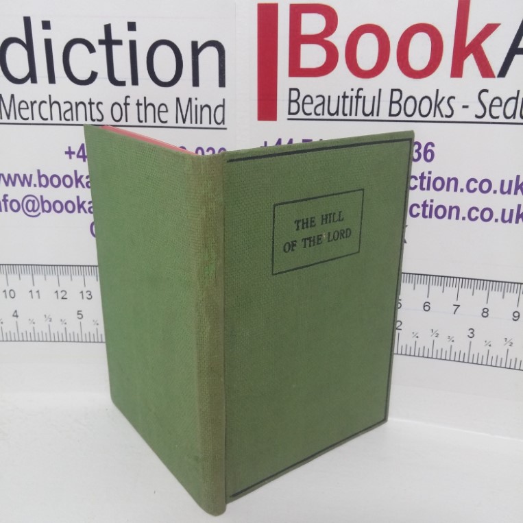 The Hill of Our Lord: A Little Guide