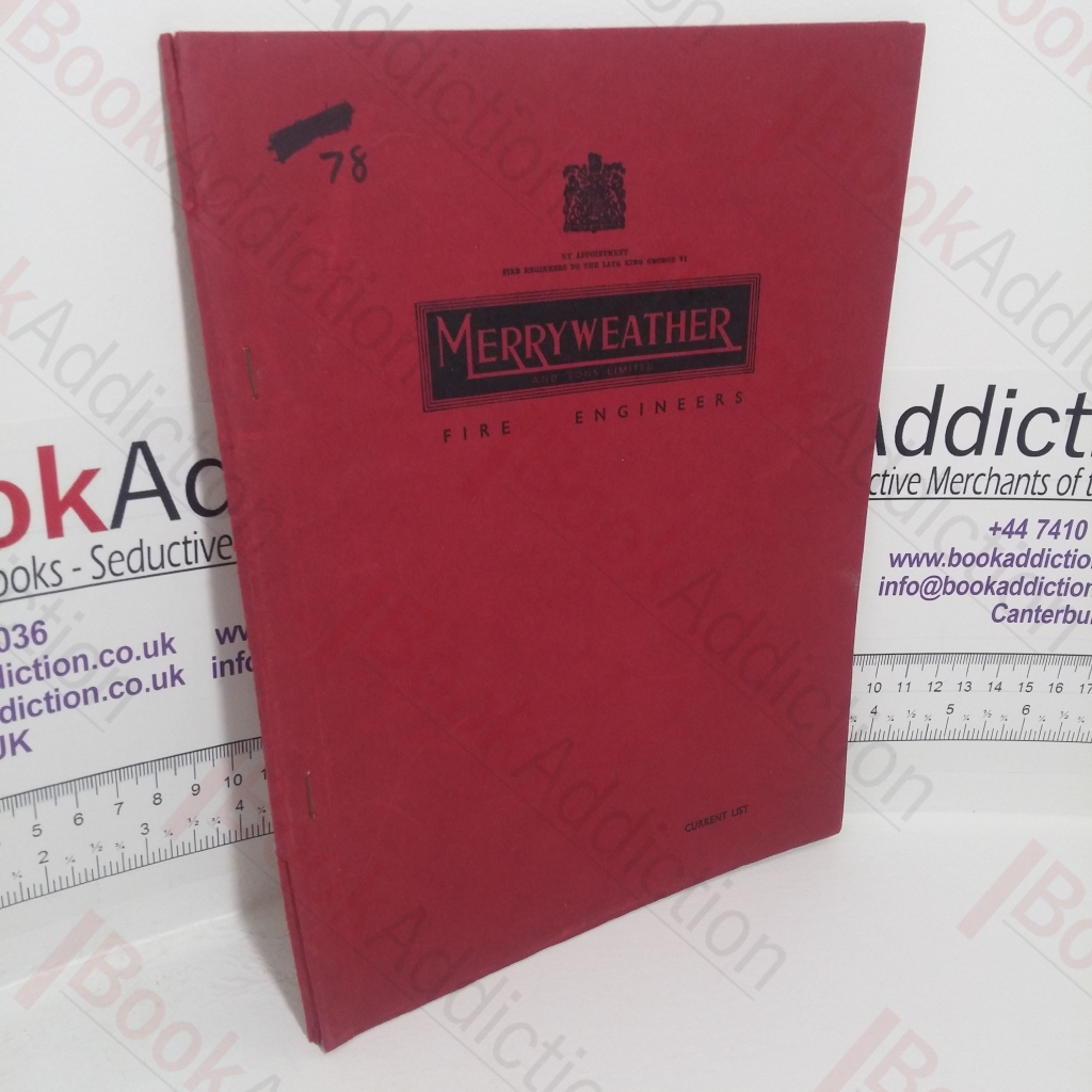 Merryweather Fire Engineers Illustrated Catalogue