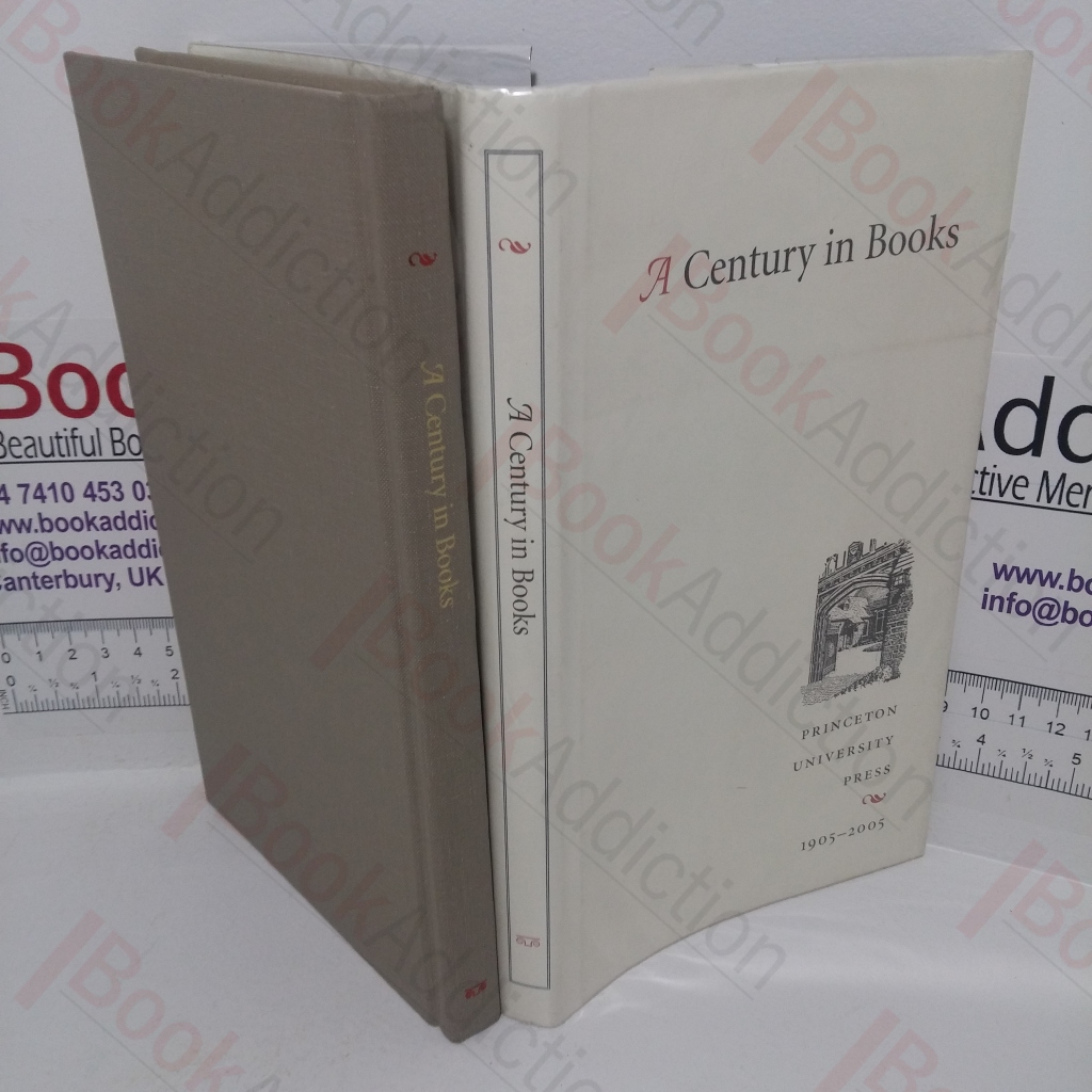 A Century in Books: Princeton University Press 1905-2005