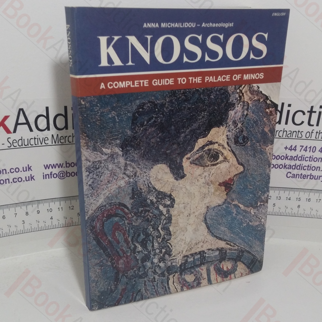 Knossos: A Complete Guide to the Palace of Minos