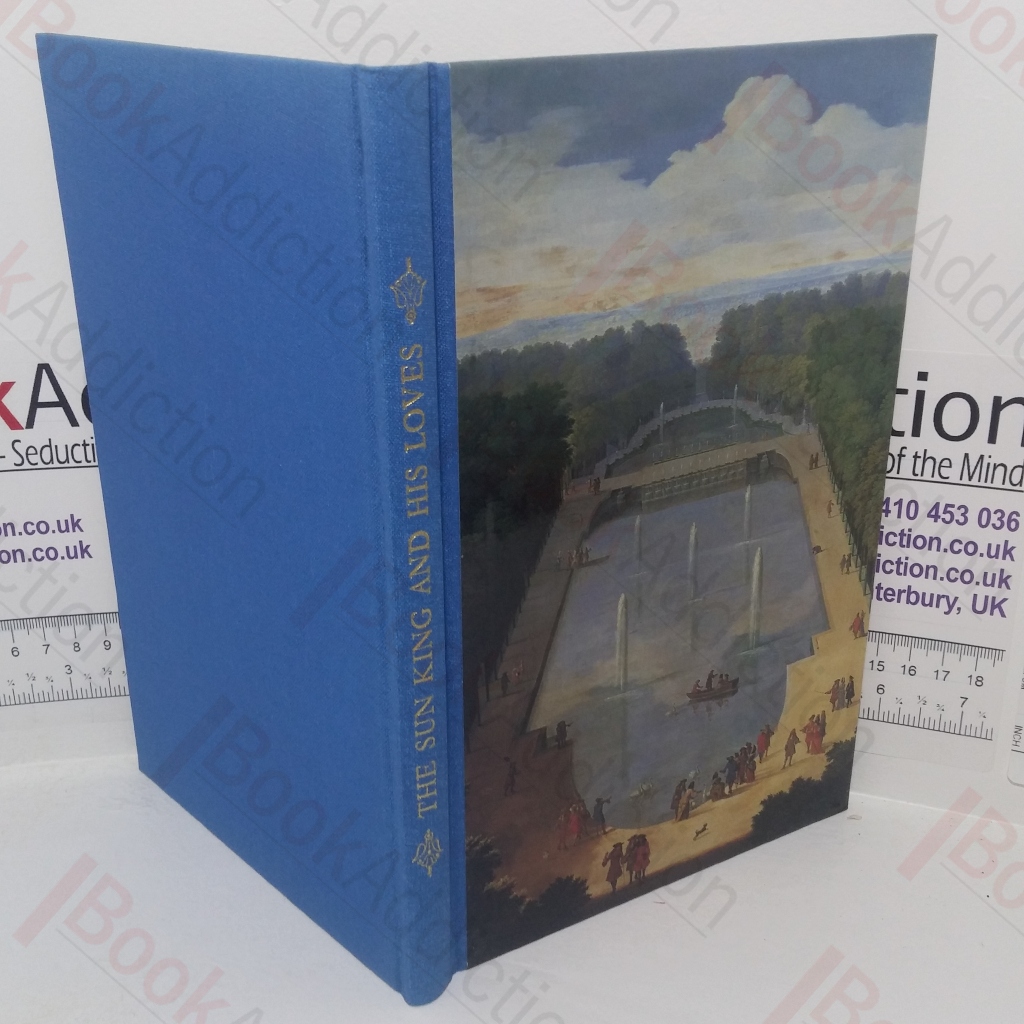 The Sun King and His Loves