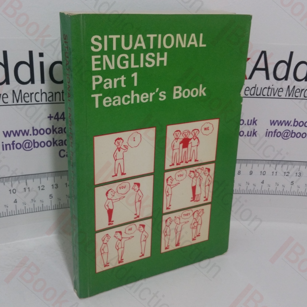 Situational English, Part 1: Teacher's Book