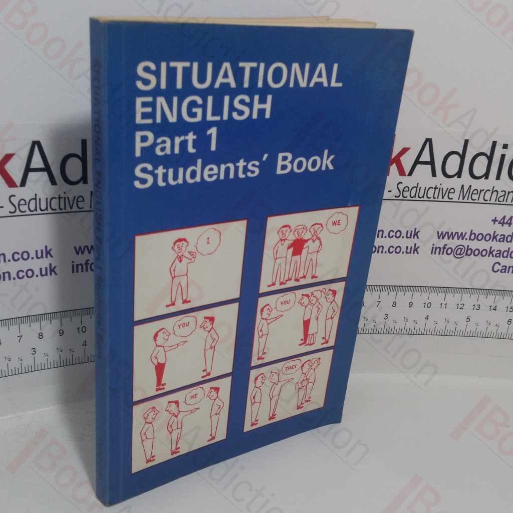 Situational English,Part 1: Student 's Book