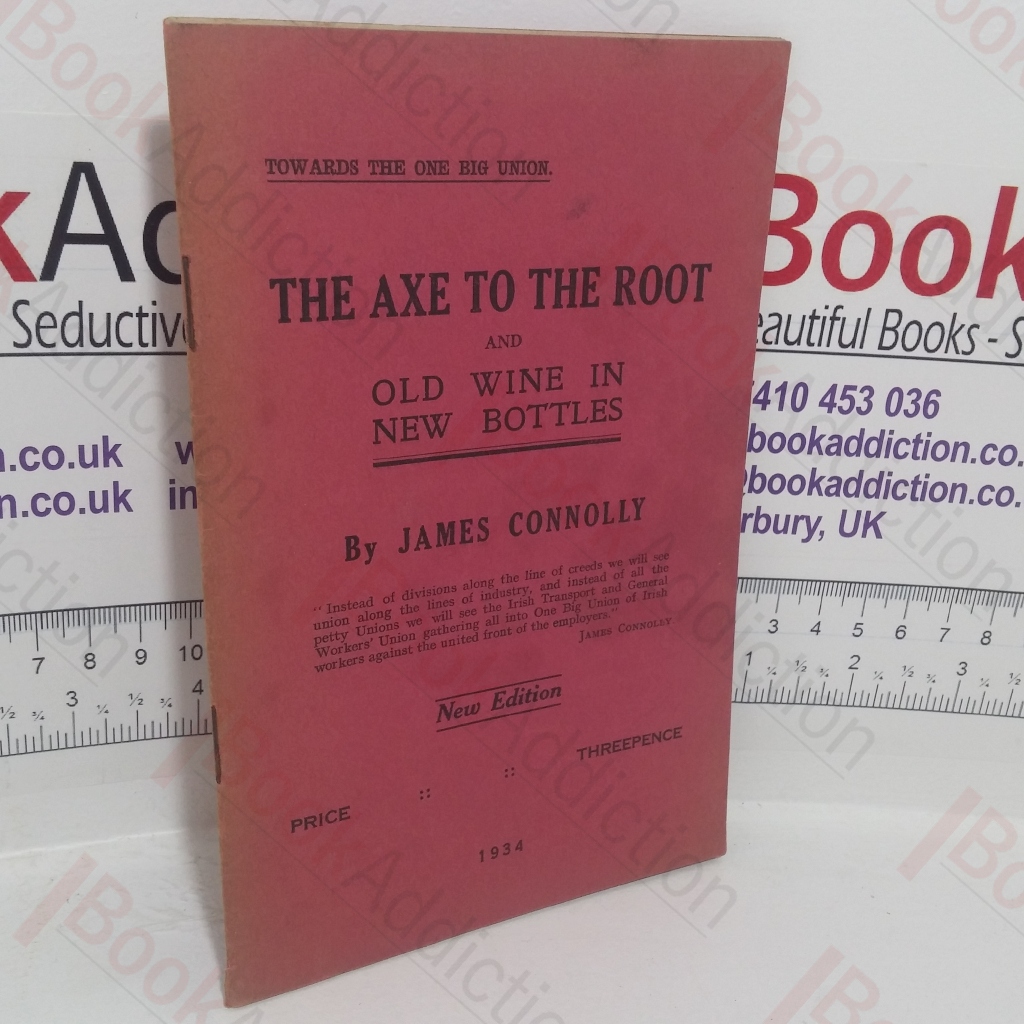 The Axe to the Root and Old Wine in New Bottles