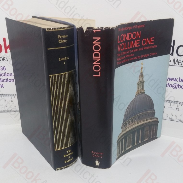 London, Volume One - The Cities of London and Westminster (The Buildings of England series)