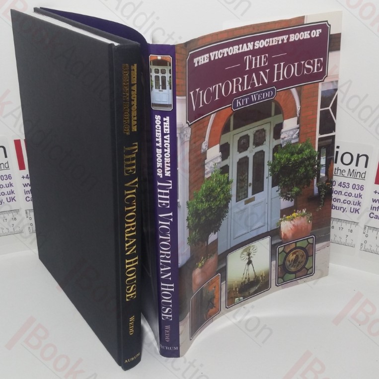 The Victorian Society Book of the Victorian House
