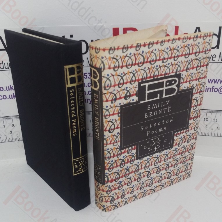 Emily Bronte: Selected Poems (Bloomsbury Classic Poetry series)