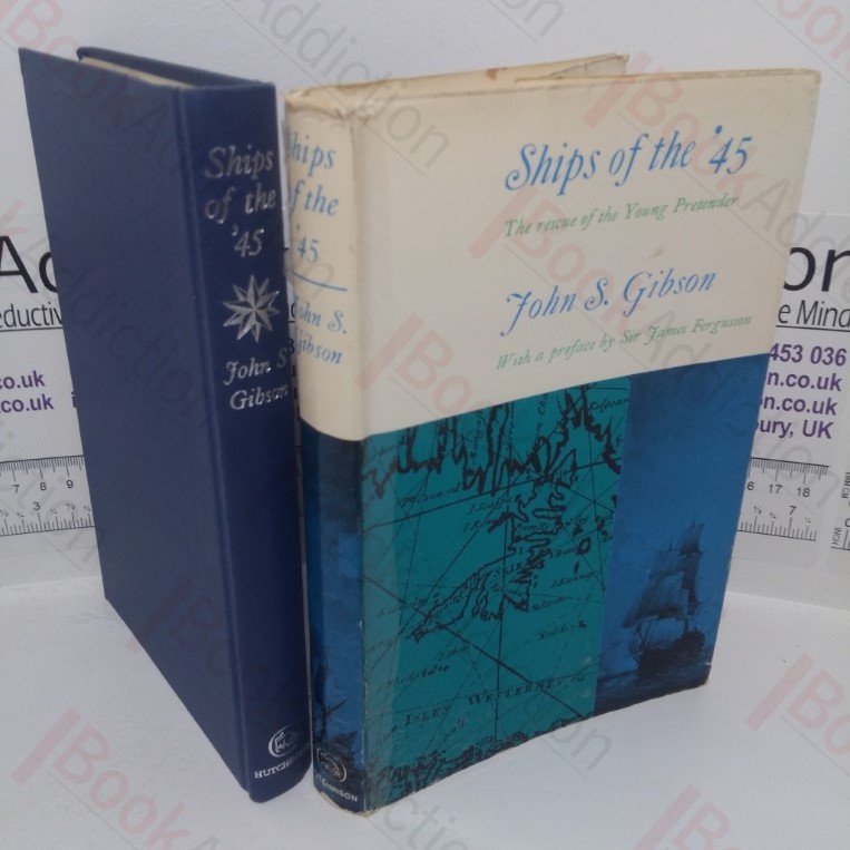 Ships of the '45: The Rescue of the Young Pretender