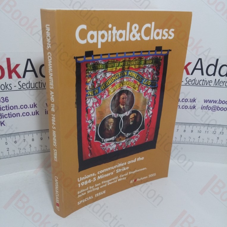 Capital & Class (Special Issue, No. 87, Autumn 2005)