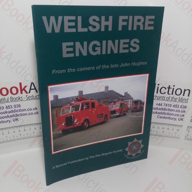Welsh Fire Engines from the Camera of the Late John Hughes