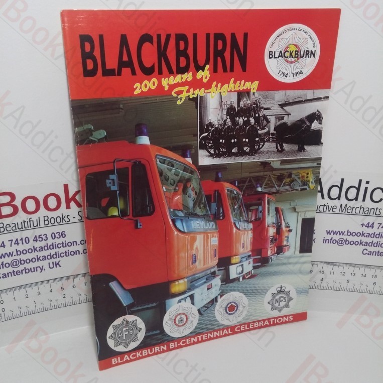Blackburn - 200 Years of Fire-fighting