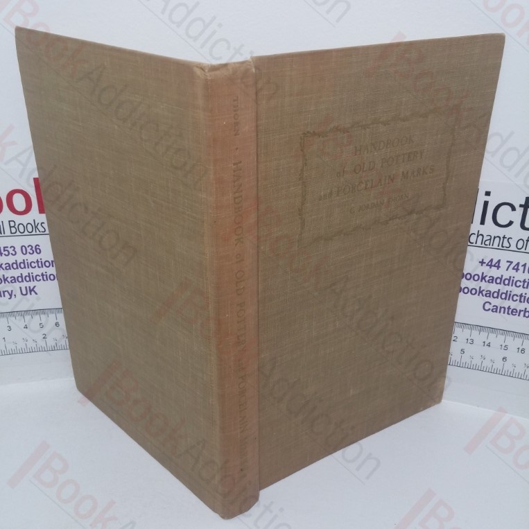 Handbook of Old Pottery & Porcelain Marks