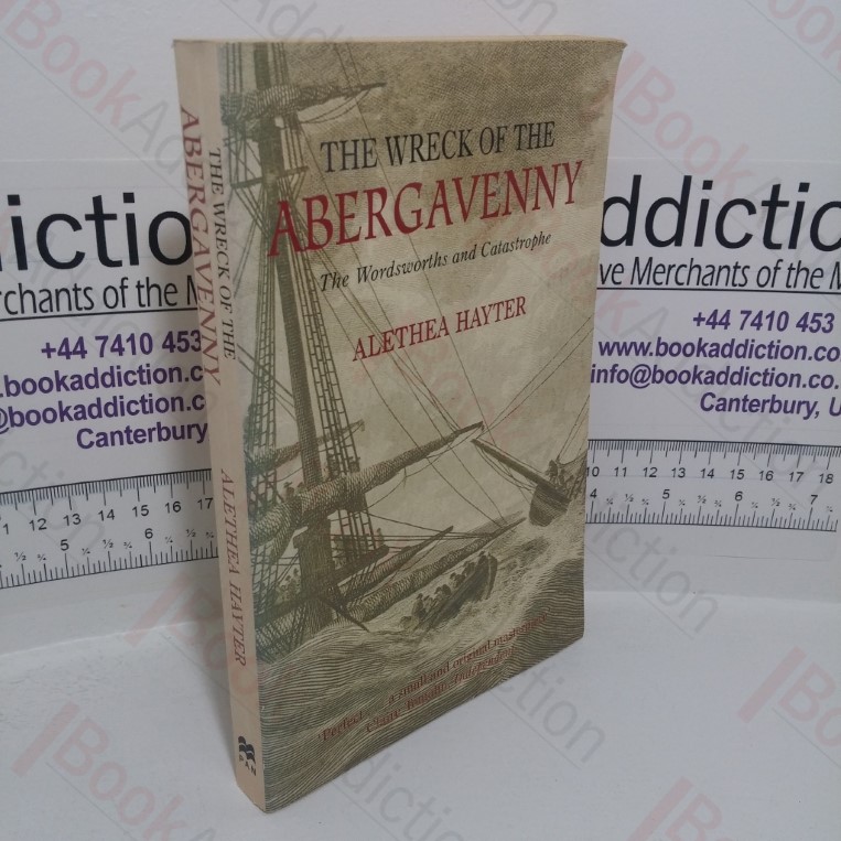 The Wreck of the Abergavenny: The Wordsworths and Catastrophe