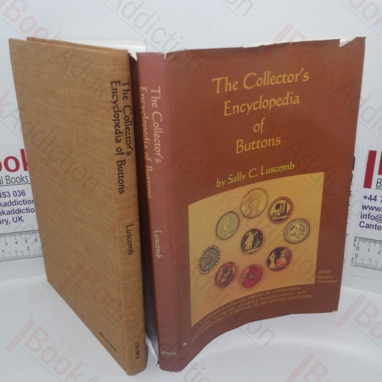 The Collector's Encyclopaedia of Buttons