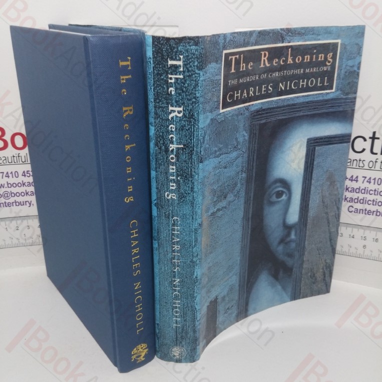 The Reckoning: The Murder of Christopher Marlowe