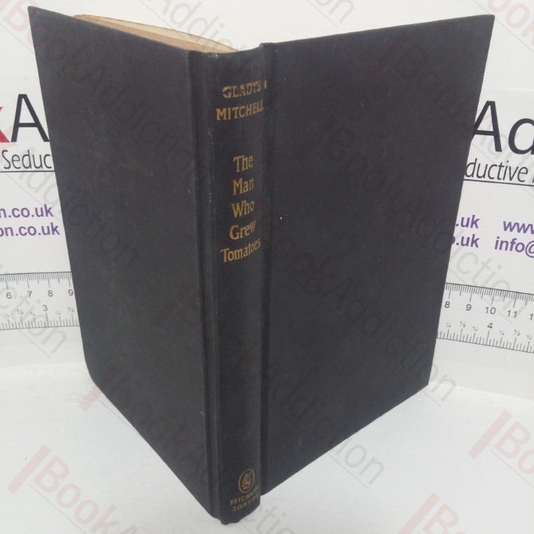 The Man Who Grew Tomatoes