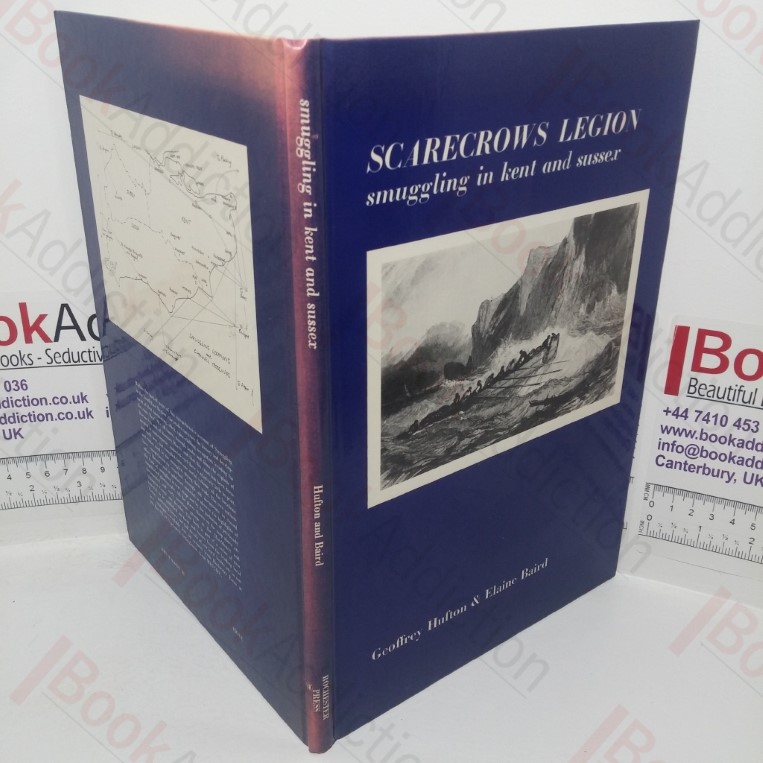 The Scarecrow's Legion: Or Smuggling in the South-East