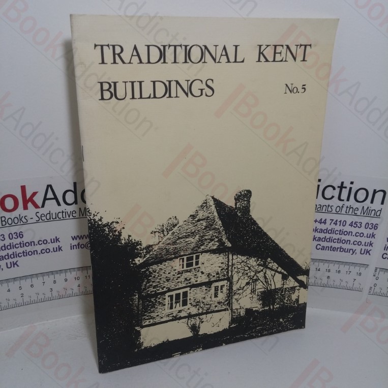 Traditional Kent Buildings, No. 5