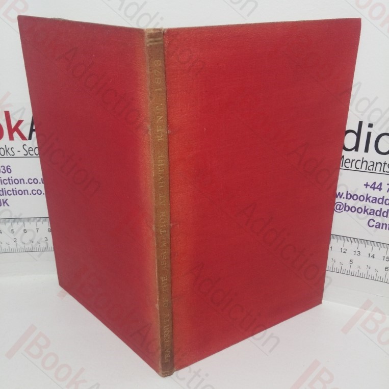 The Fraternity of the Assumption the Blessed Virgin Mary at Hythe