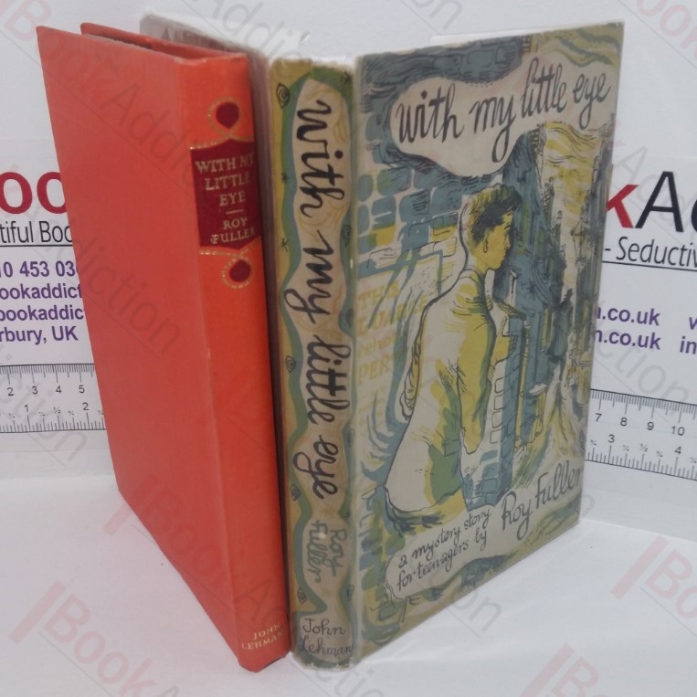 With My Little Eye: A Mystery Story for Teen Agers