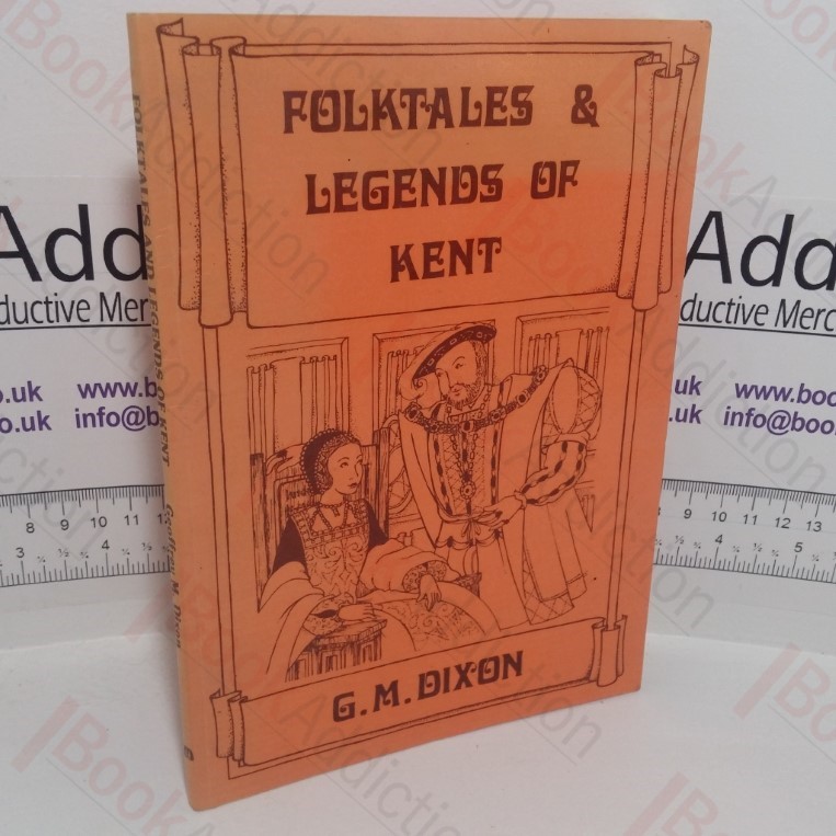 Folktales and Legends of Kent