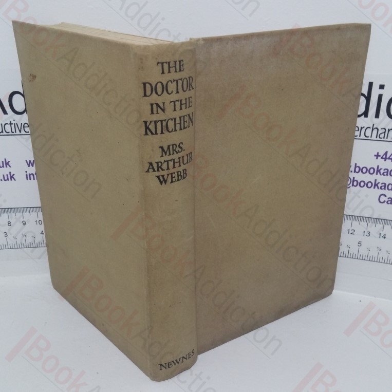 Invalid Cookery: The Doctor in the Kitchen