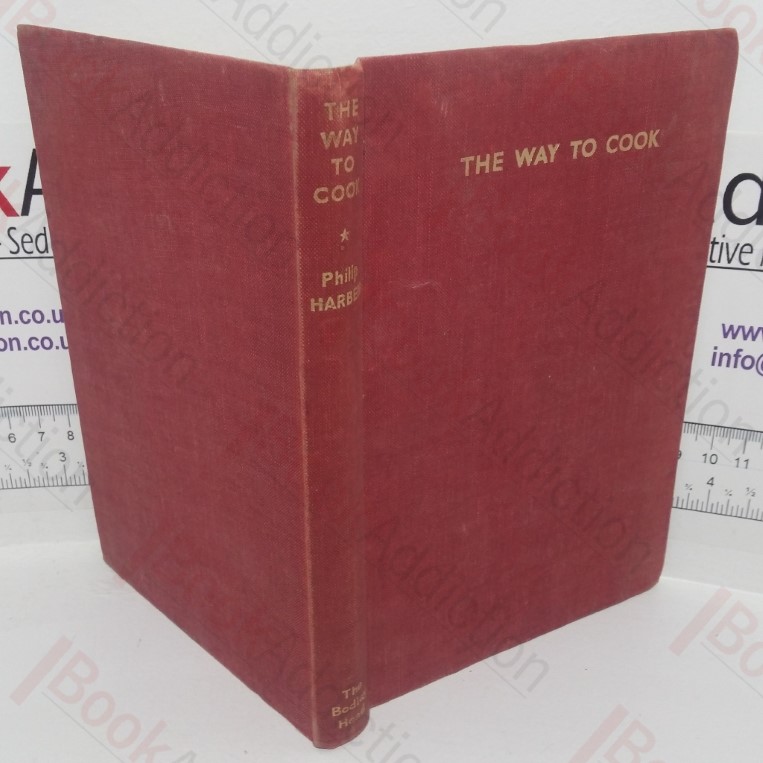 The Way to Cook, Or Common Sense in the Kitchen