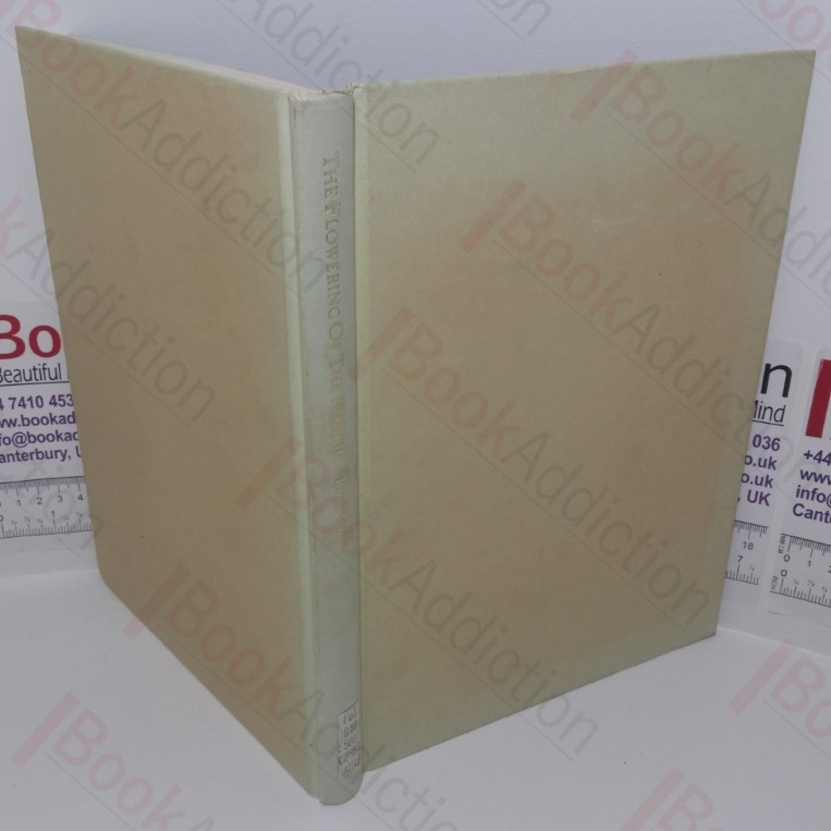 The Flowering of the Pacific, Being an Account of Joseph Banks' Travels in the South Seas and the Story of His Florilegium