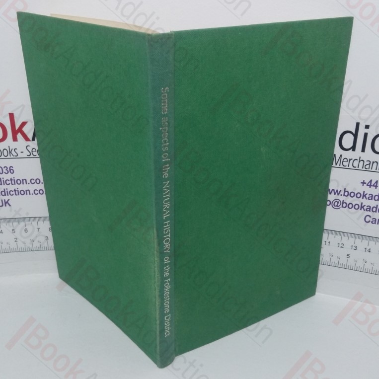 Some Aspects of the Natural History of the Folkstone District