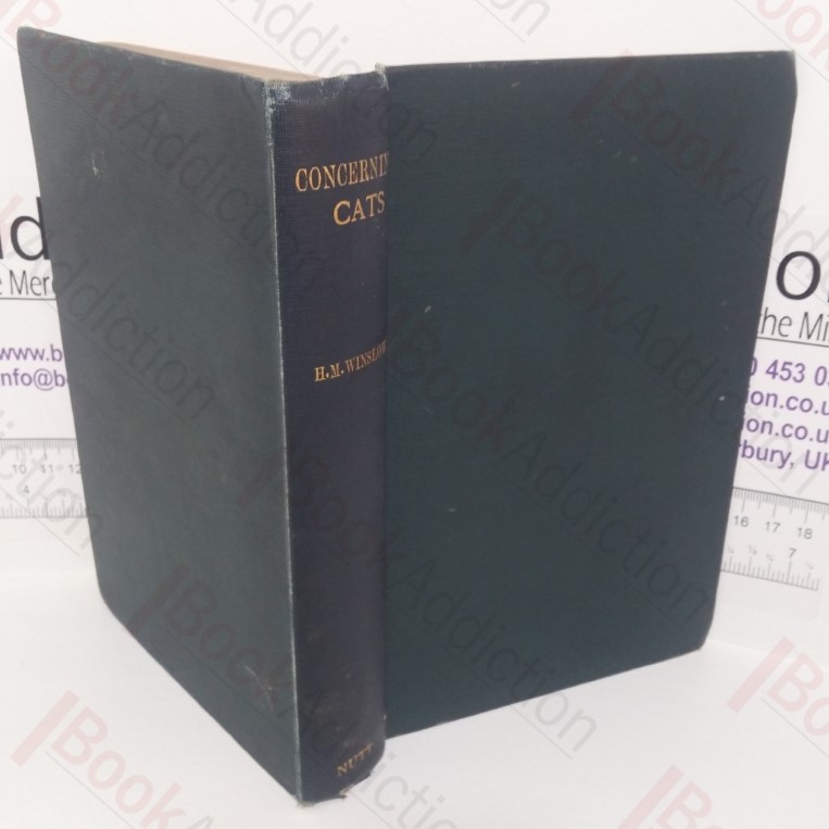 Concerning Cats, My Own and Some Others