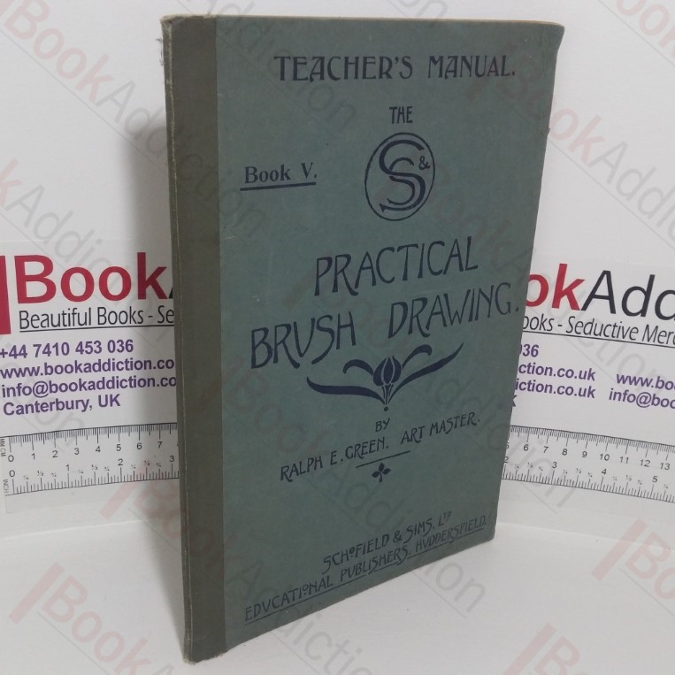 Practical Brush Work (Teachers' Manual, Book V)