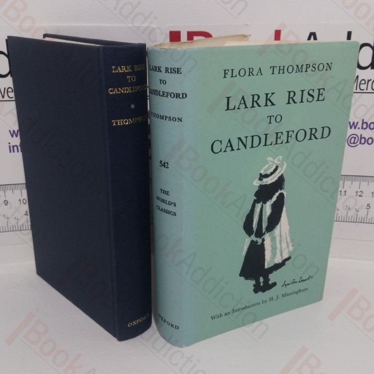 Lark Rise to Candleford (World Classics Series, No. 542)