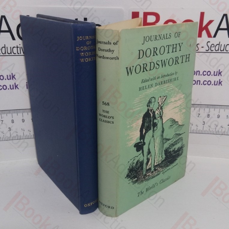 Journals of Dorothy Wordsworth (Oxford World Classics series, No. 568)