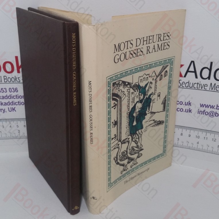 Mots D'Heures: Gousses, Rames: The Antin Manuscript